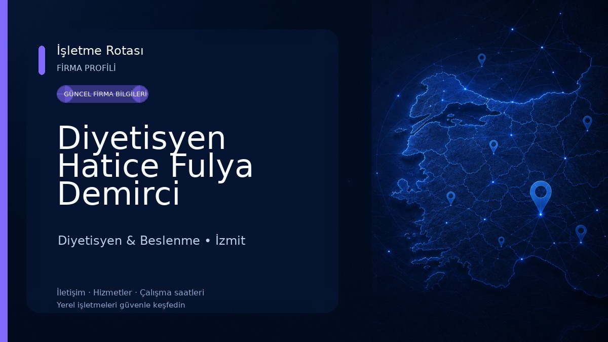 Diyetisyen Hatice Fulya Demirci Sürdürülebilir Beslenme ve Diyet Danışmanlığı 