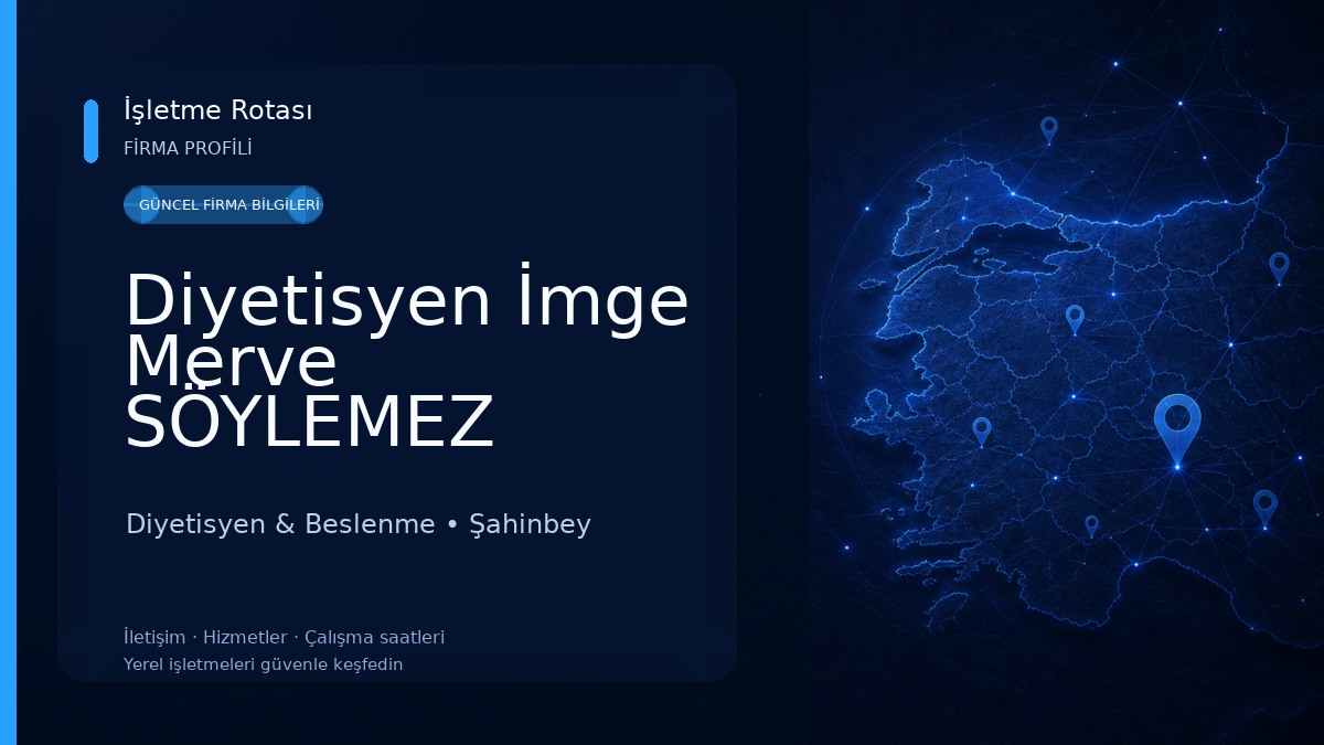 Diyetisyen İmge Merve SÖYLEMEZ Diyetisyen & Beslenme