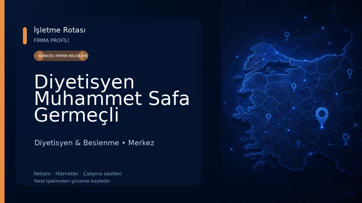 Diyetisyen Muhammet Safa Germeçli Kurumsal Ve Bireysel Beslenme Danışmanlığı Diyetisyen & Beslenme