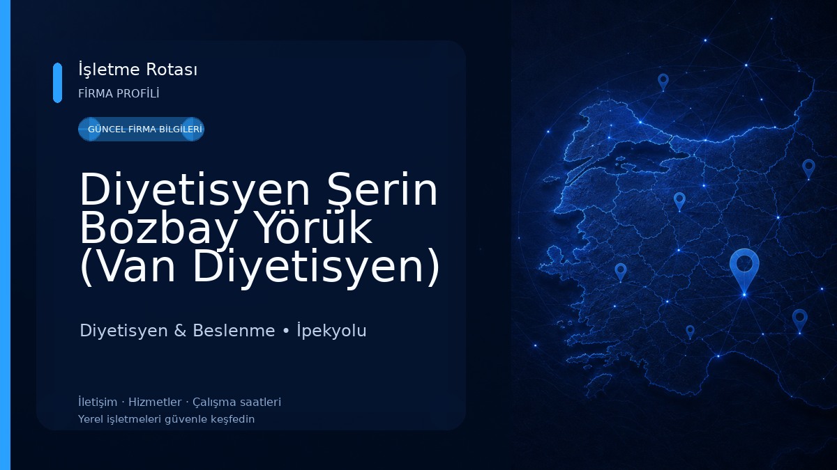 Diyetisyen Şerin Bozbay Yörük (Van Diyetisyen) Diyetisyen & Beslenme