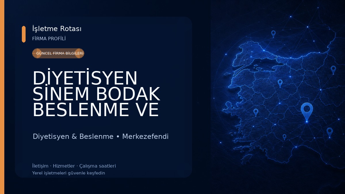 DİYETİSYEN SİNEM BODAK BESLENME VE DİYET DANIŞMANLIĞI Diyetisyen & Beslenme