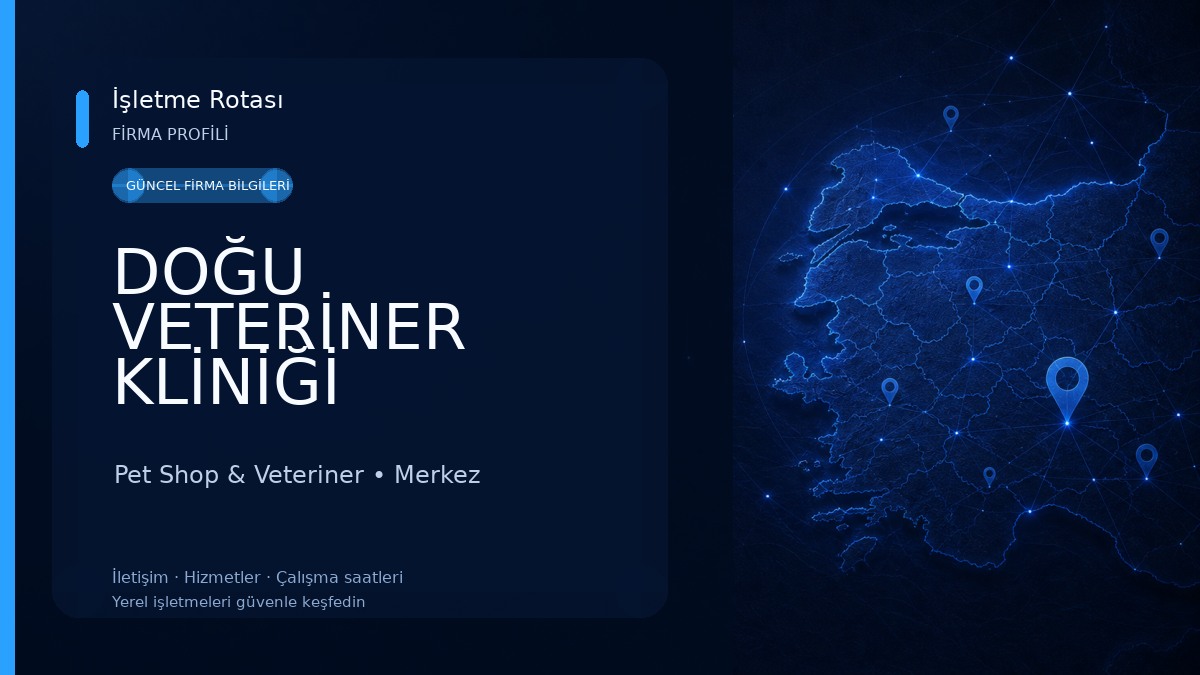 DOĞU VETERİNER KLİNİĞİ