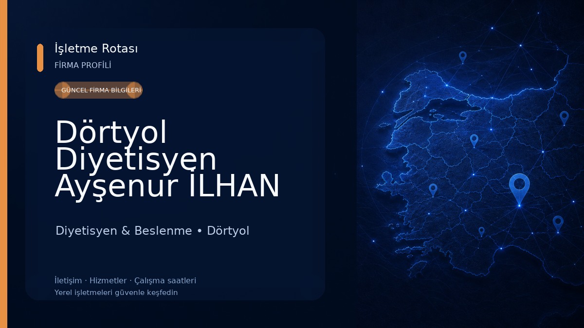 Dörtyol Diyetisyen Ayşenur İLHAN