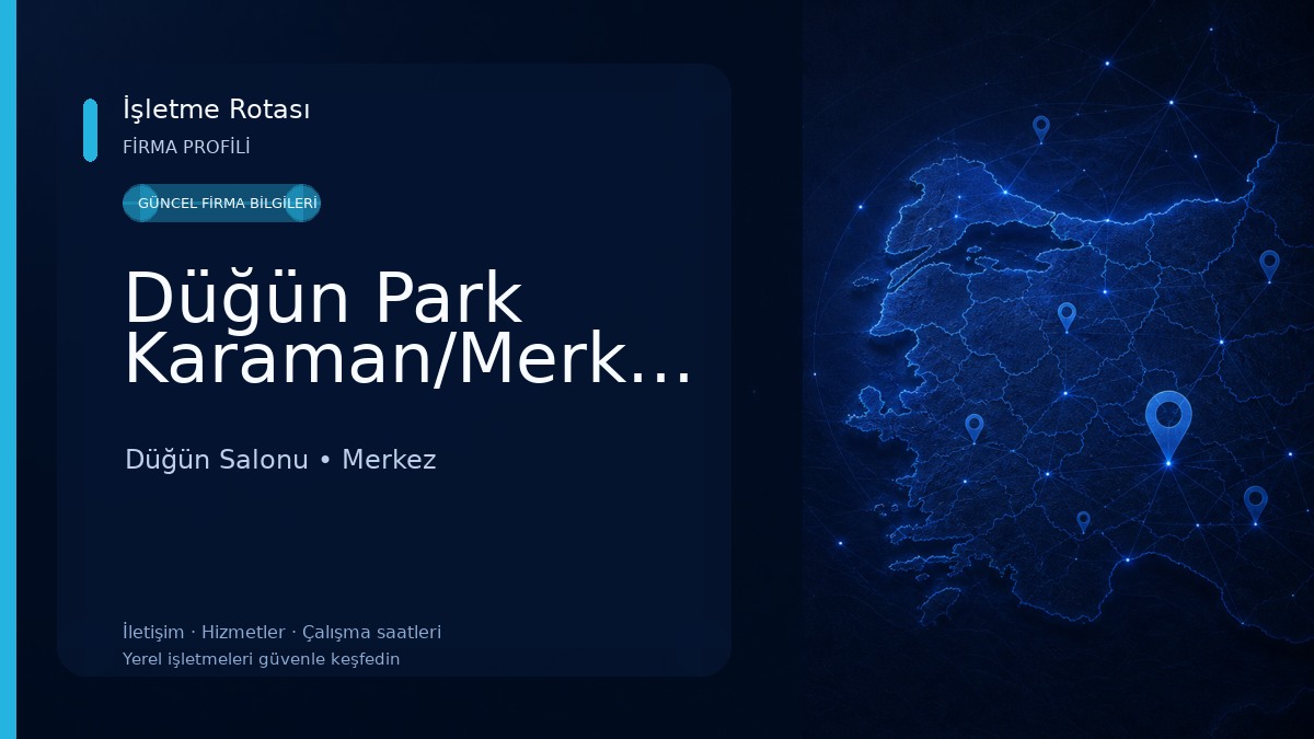 Düğün Park Karaman/Merkez Düğün Salonu