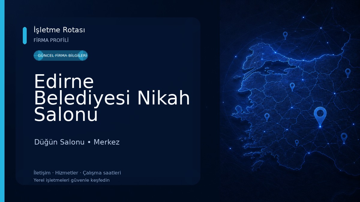 Edirne Belediyesi Nikah Salonu Düğün Salonu