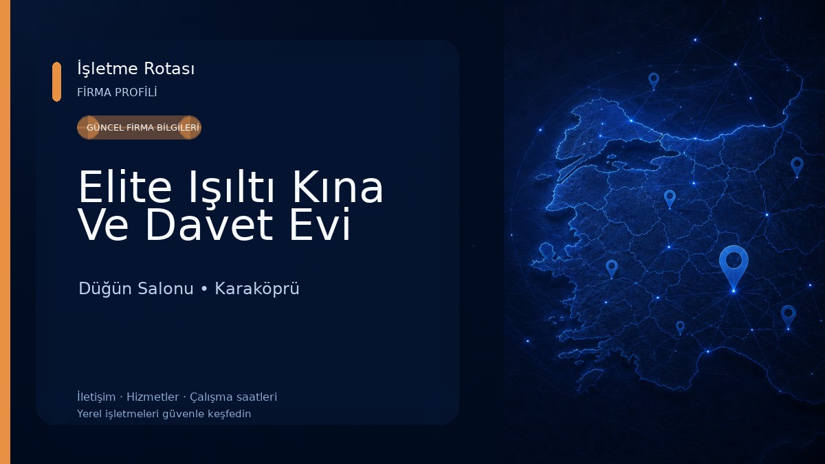 Elite Işıltı Kına Ve Davet Evi 