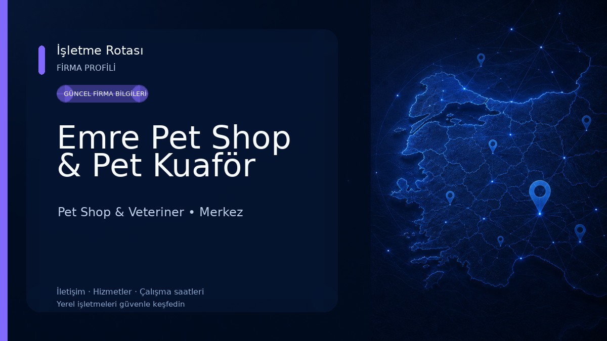 Emre Pet Shop & Pet Kuaför Pet Shop & Veteriner