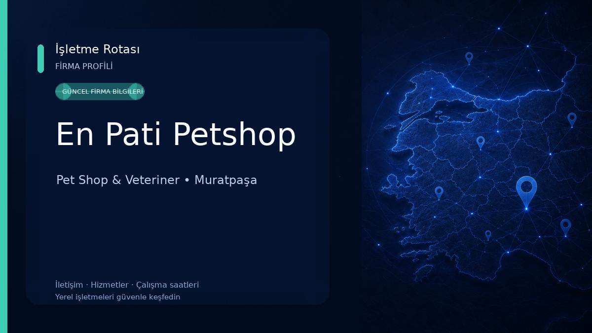 En Pati Petshop Pet Shop & Veteriner