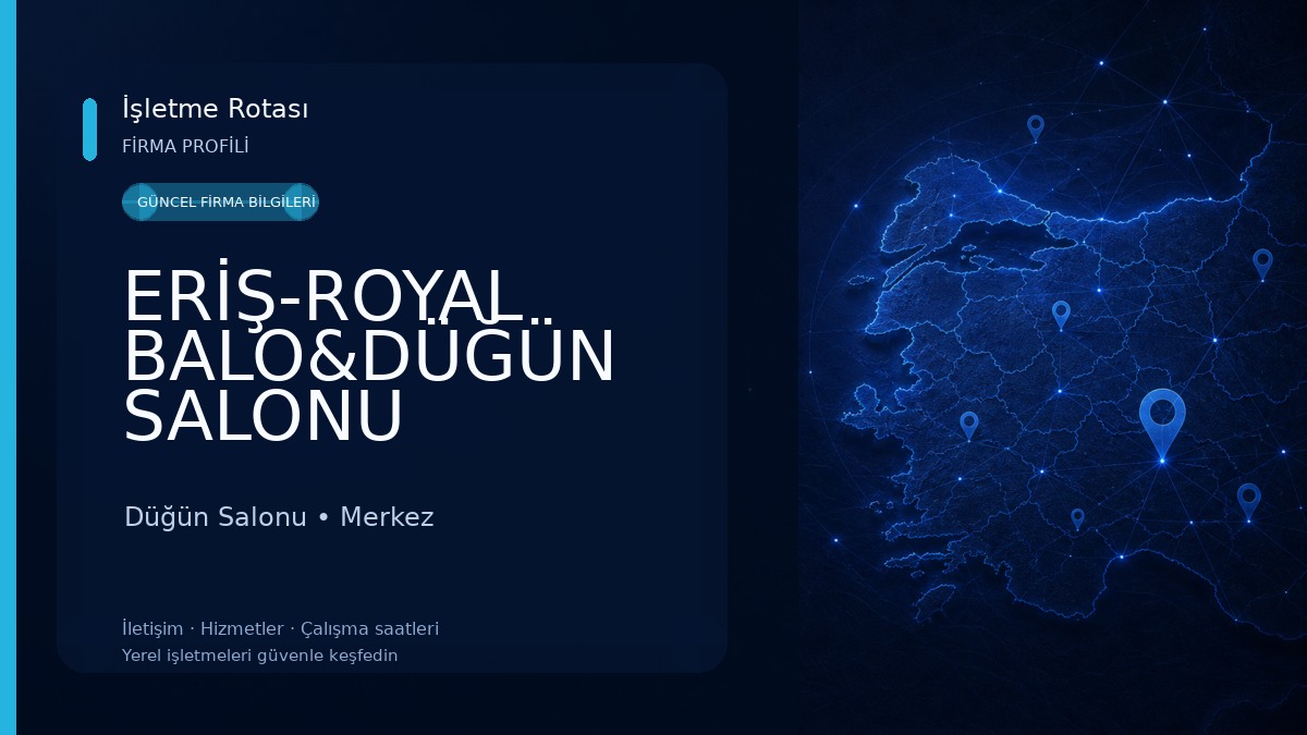 ERİŞ-ROYAL BALO&DÜĞÜN SALONU