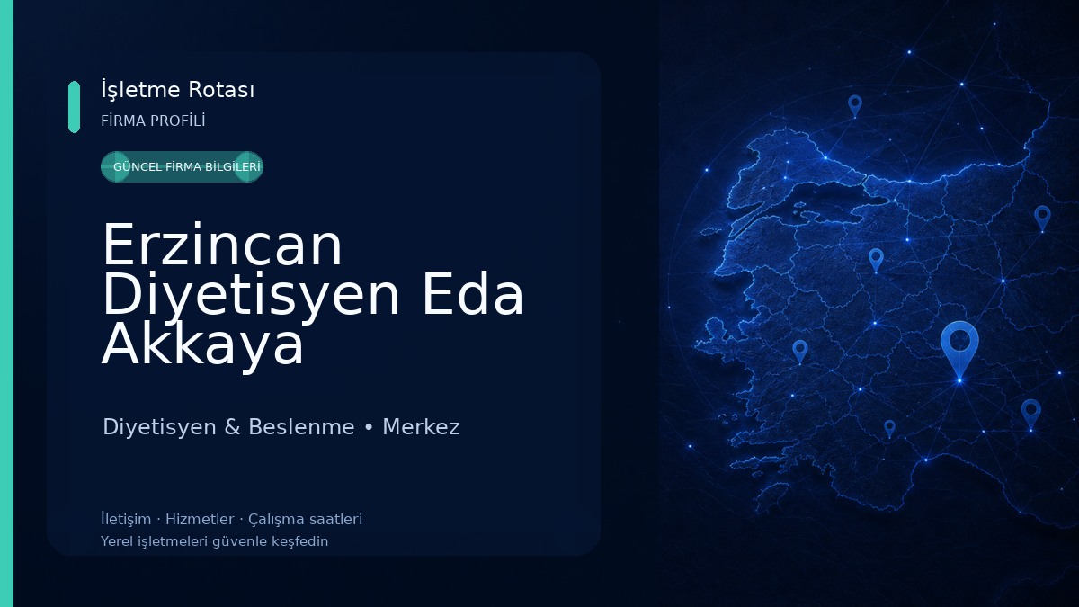 Erzincan Diyetisyen Eda Akkaya