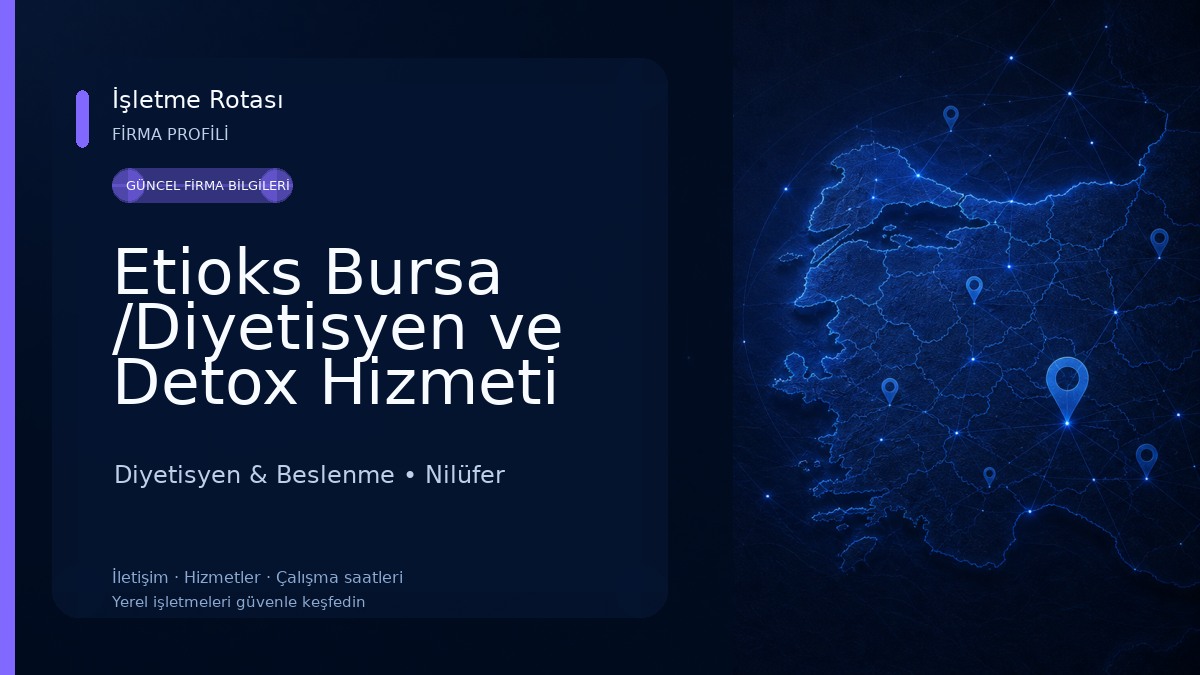 Etioks Bursa /Diyetisyen ve Detox Hizmeti Diyetisyen & Beslenme