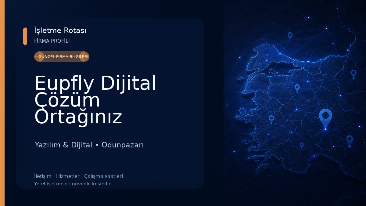 Eupfly Dijital Çözüm Ortağınız Yazılım & Dijital