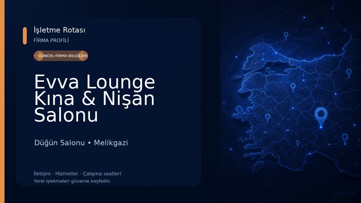 Evva Lounge Kına & Nişan Salonu 