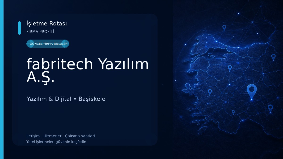 fabritech Yazılım A.Ş. Yazılım & Dijital