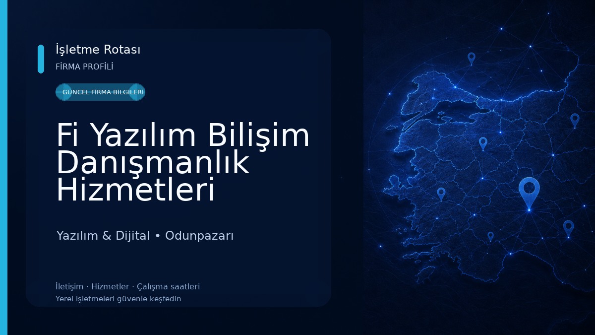 Fi Yazılım Bilişim Danışmanlık Hizmetleri Yazılım & Dijital