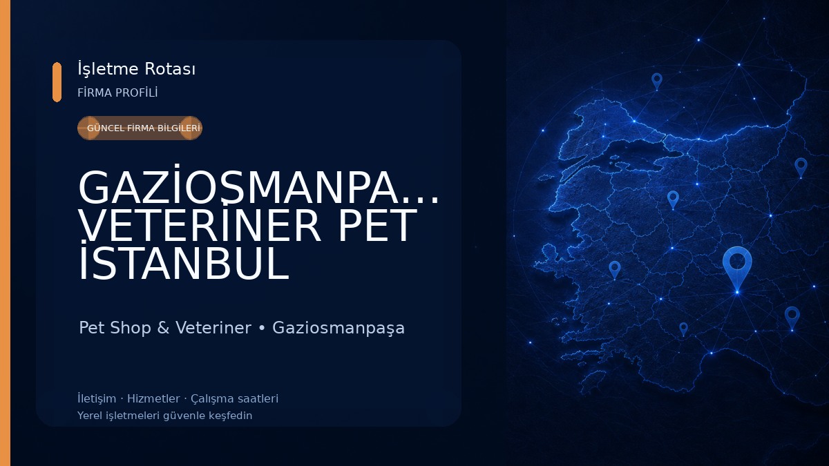 GAZİOSMANPAŞA VETERİNER PET İSTANBUL VETERİNER POLİKLİNİĞİ Pet Shop & Veteriner