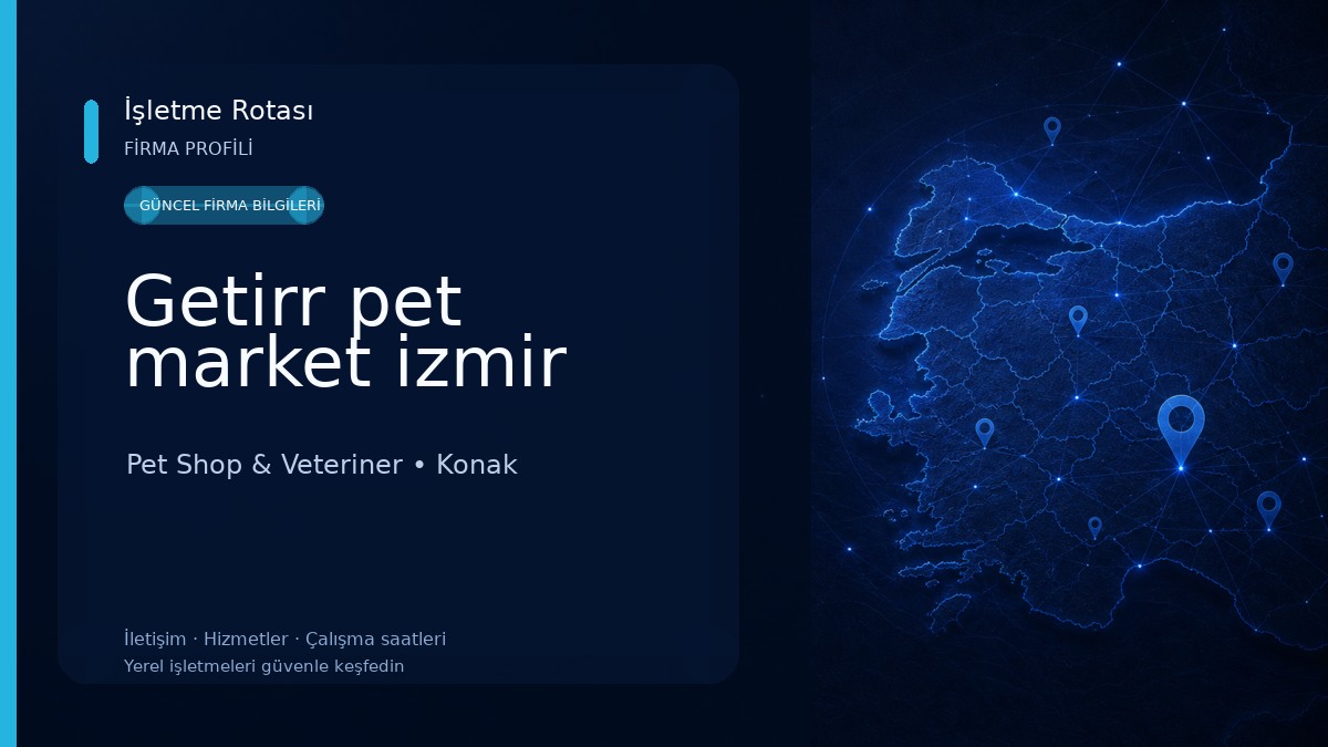 Getirr pet market izmir Pet Shop & Veteriner