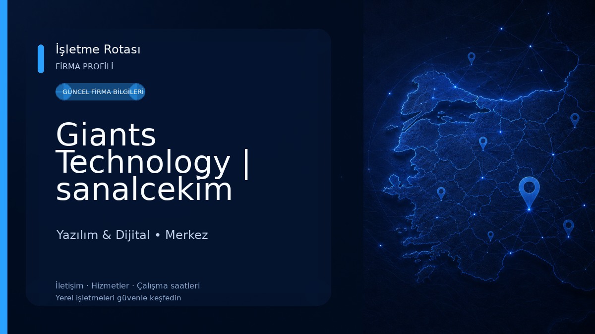 Giants Technology | sanalcekim Yazılım & Dijital