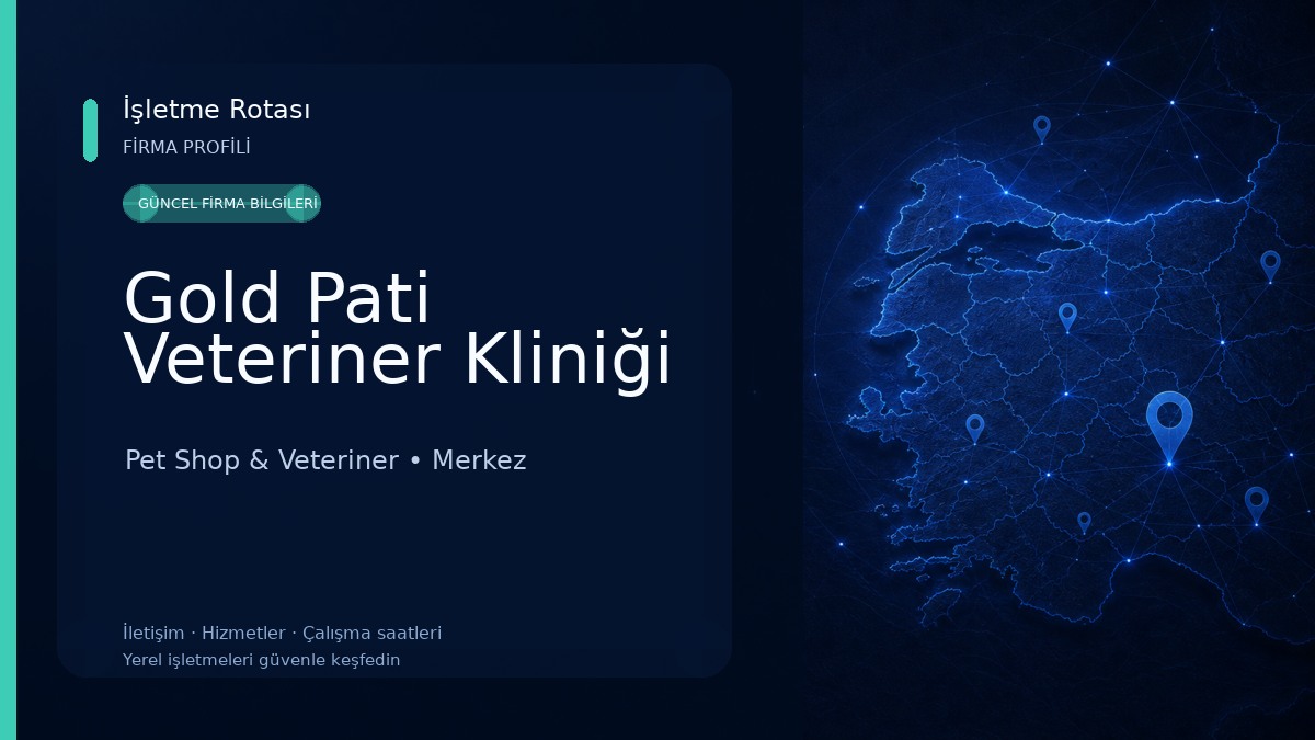 Gold Pati Veteriner Kliniği Pet Shop & Veteriner