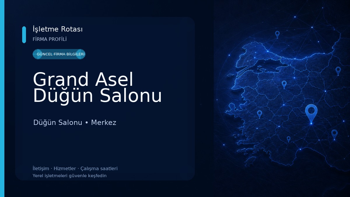 Grand Asel Düğün Salonu