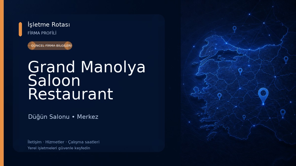 Grand Manolya Saloon Restaurant Organizasyon Catering 