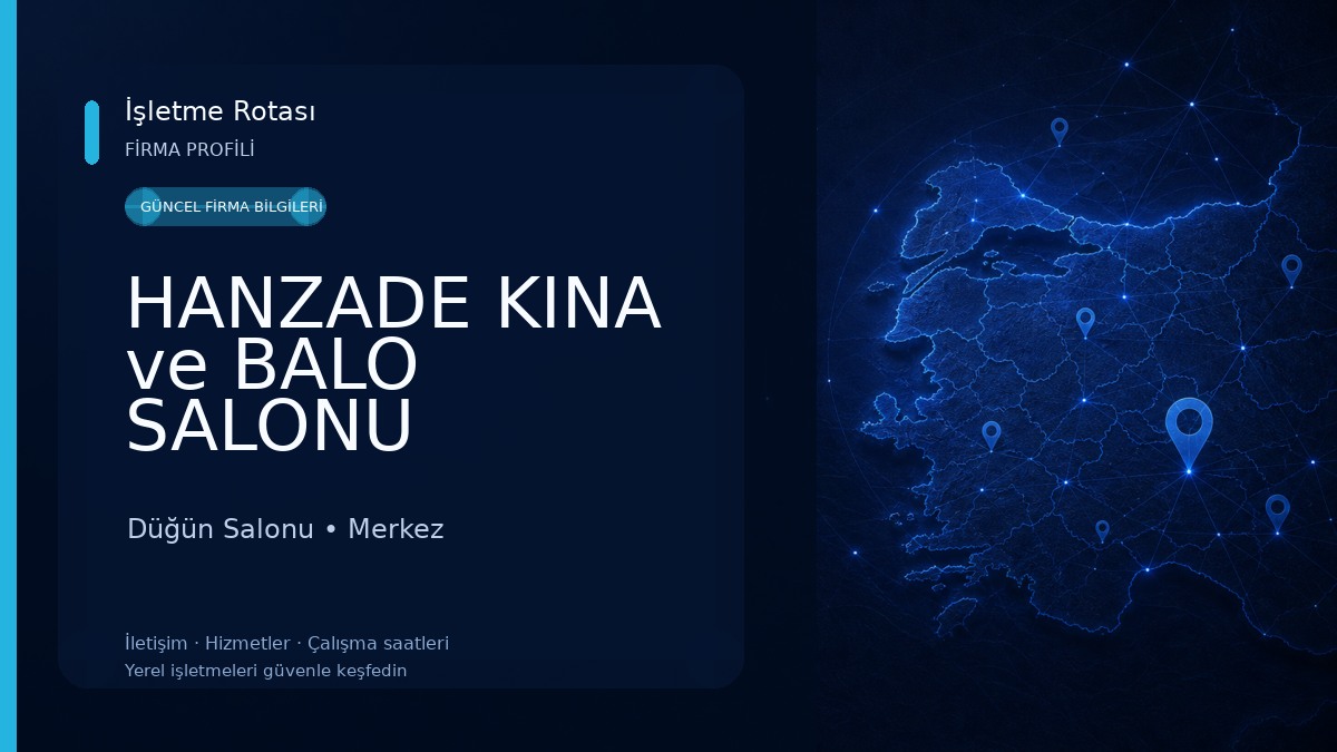 HANZADE KINA ve BALO SALONU