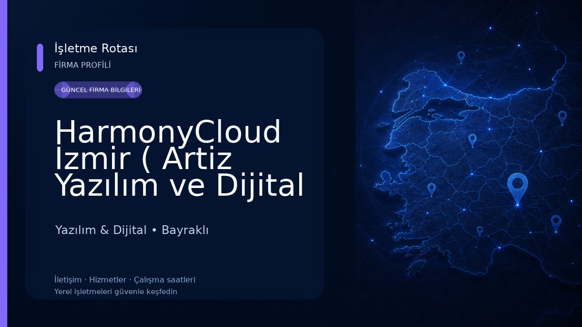 HarmonyCloud İzmir ( Artiz Yazılım ve Dijital Dönüşüm Ofisi )