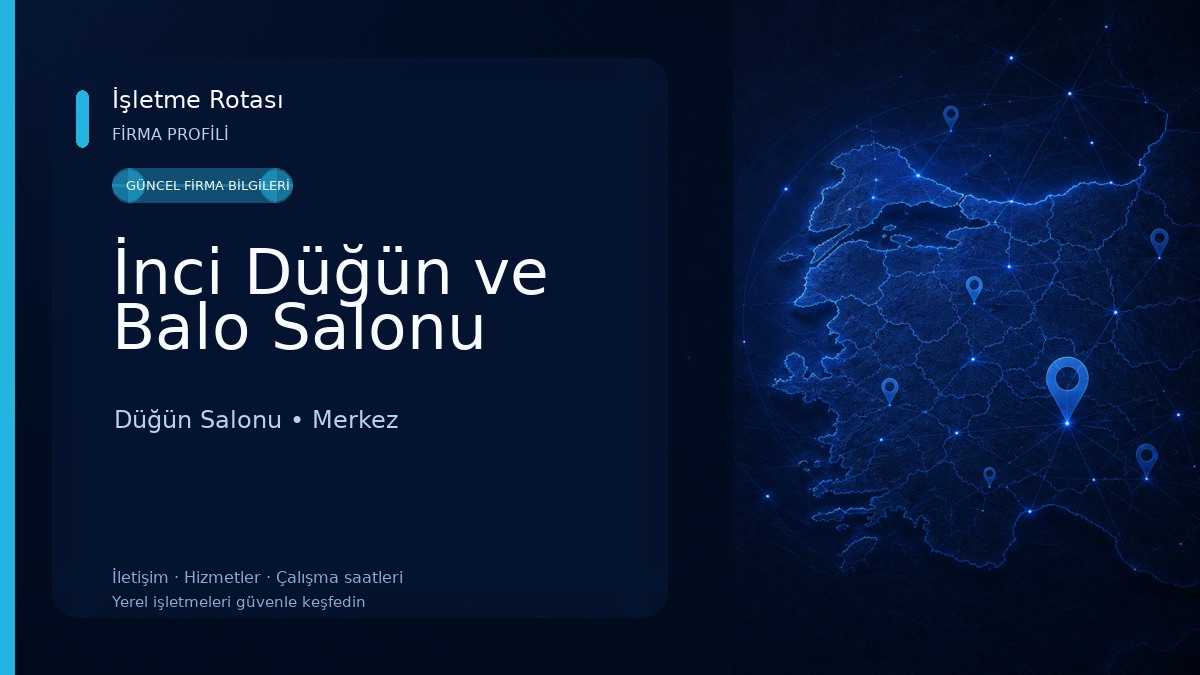 İnci Düğün ve Balo Salonu
