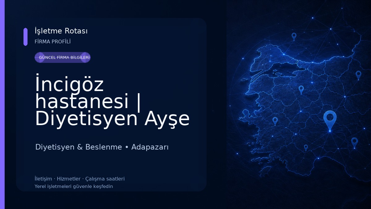 İncigöz hastanesi | Diyetisyen Ayşe Çağla Salur 