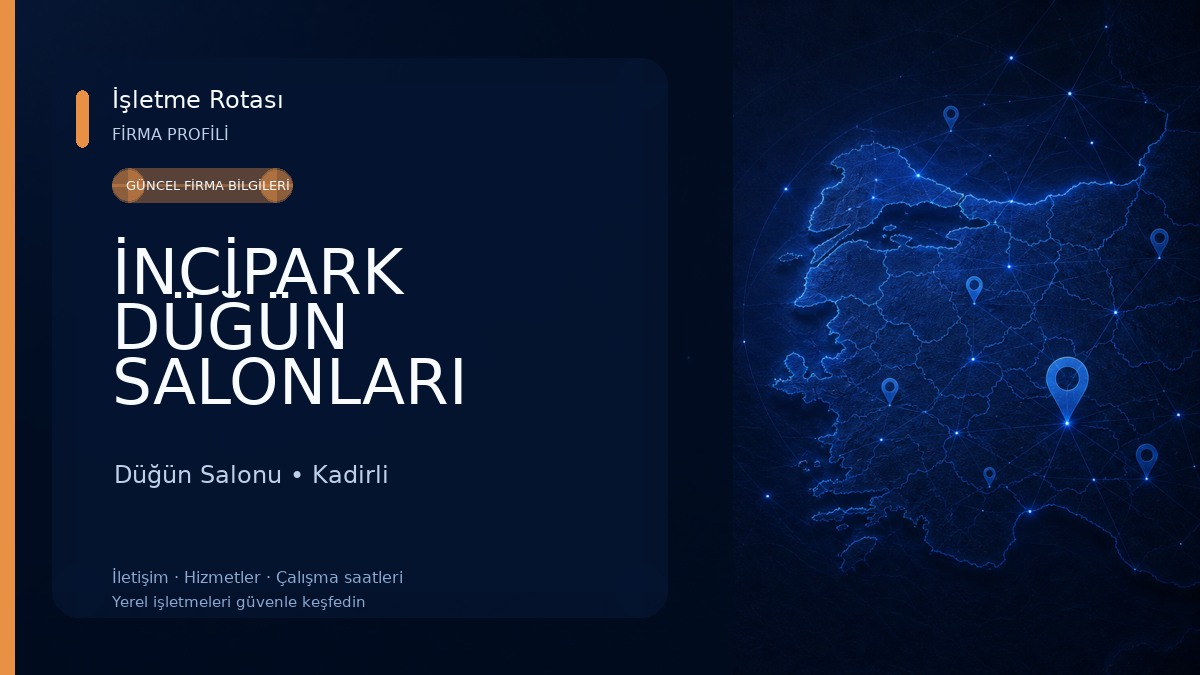 İNCİPARK DÜĞÜN SALONLARI (SERT) Düğün Salonu