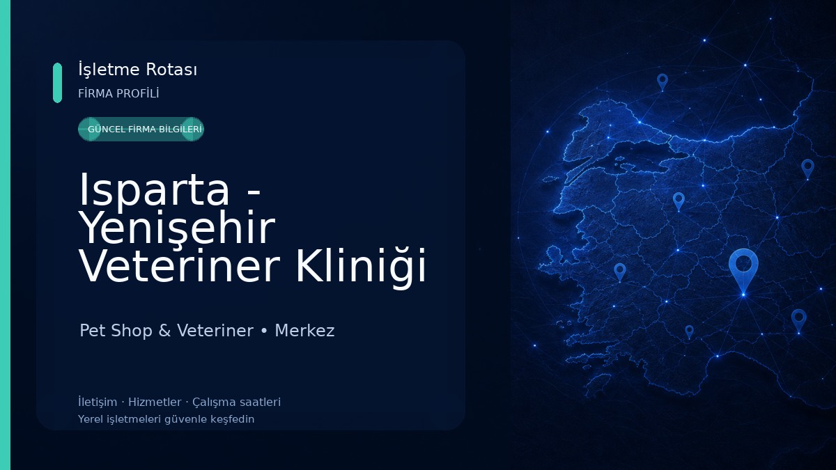 Isparta - Yenişehir Veteriner Kliniği Pet Shop & Veteriner