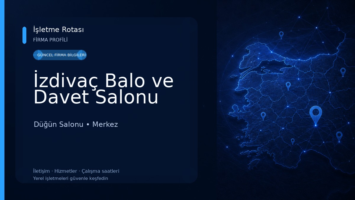 İzdivaç Balo ve Davet Salonu
