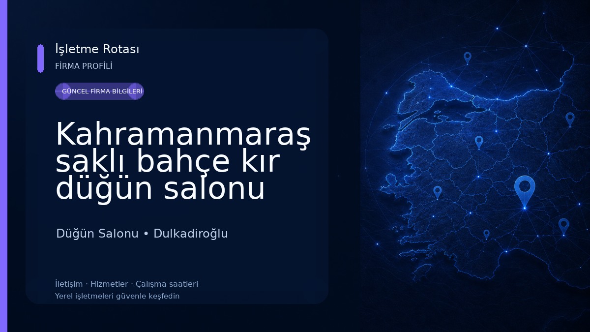 Kahramanmaraş saklı bahçe kır düğün salonu 