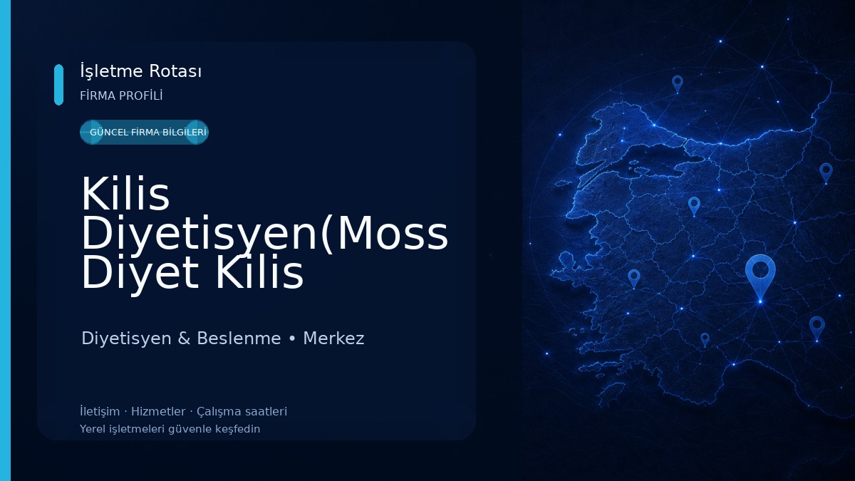 Kilis Diyetisyen(Moss Diyet Kilis Şubesi) 