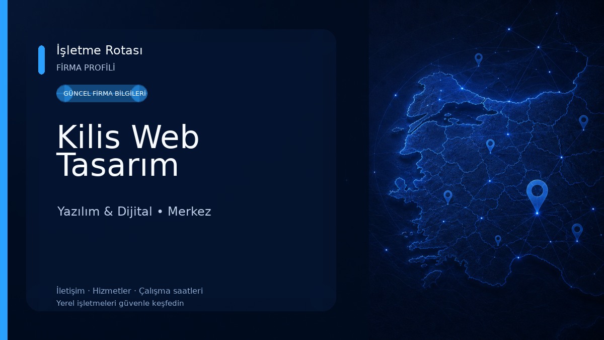 Kilis Web Tasarım Yazılım & Dijital