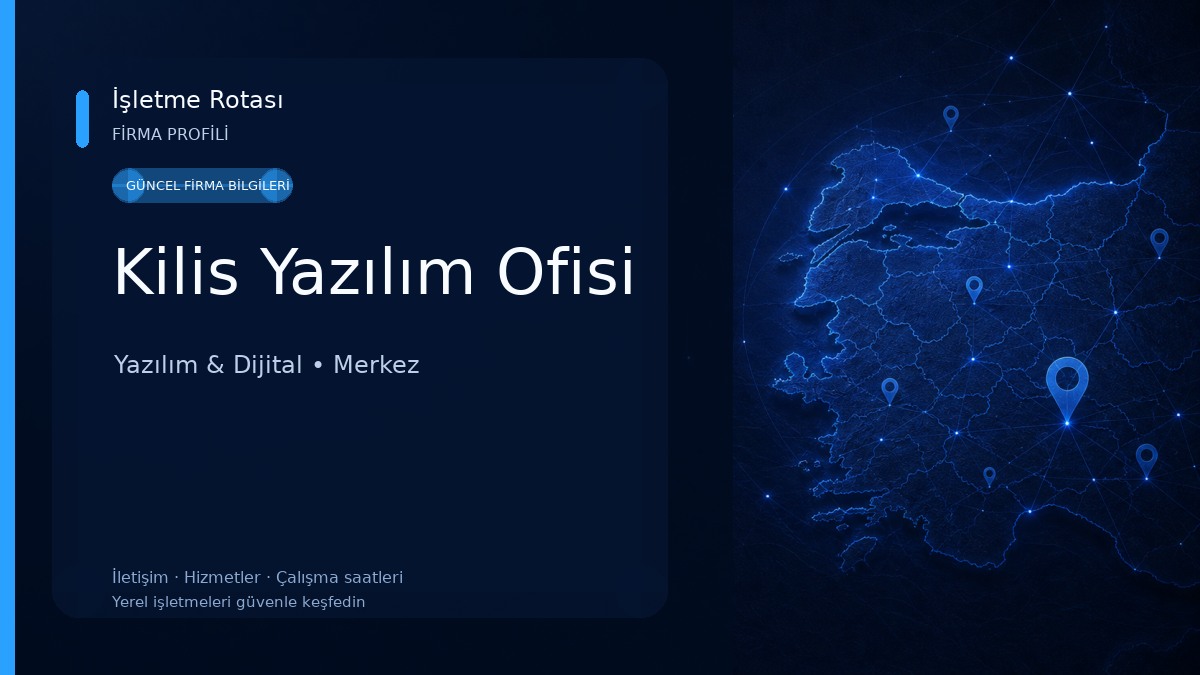 Kilis Yazılım Ofisi Yazılım & Dijital
