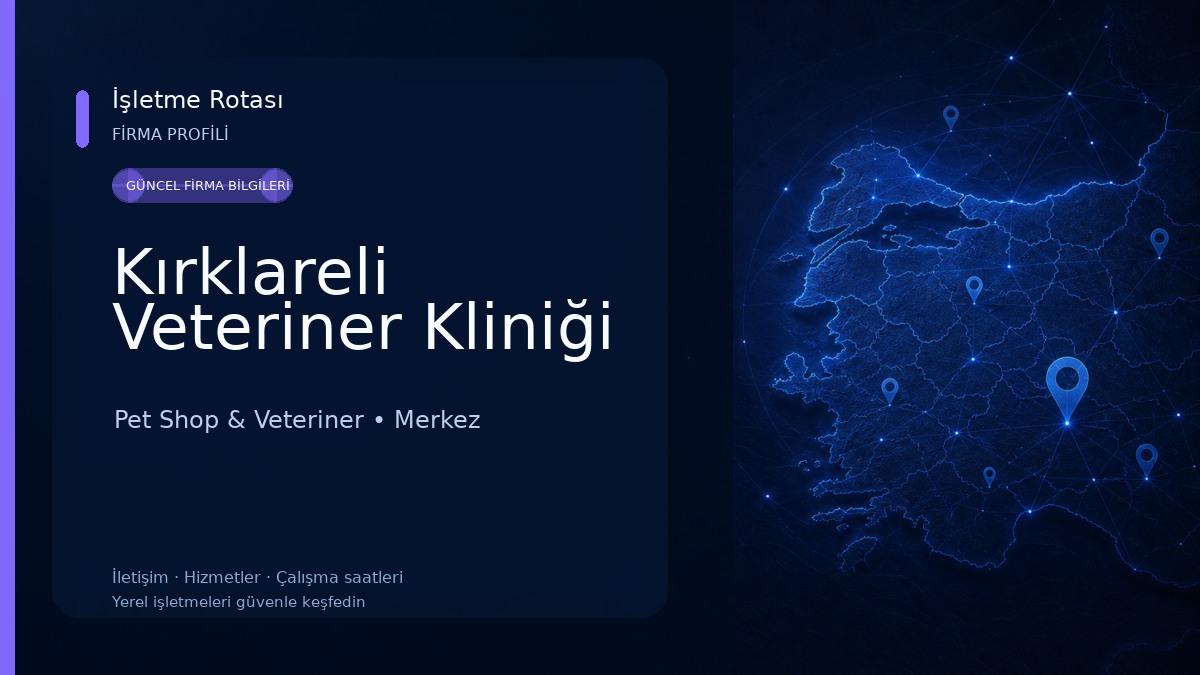 Kırklareli Veteriner Kliniği Pet Shop & Veteriner