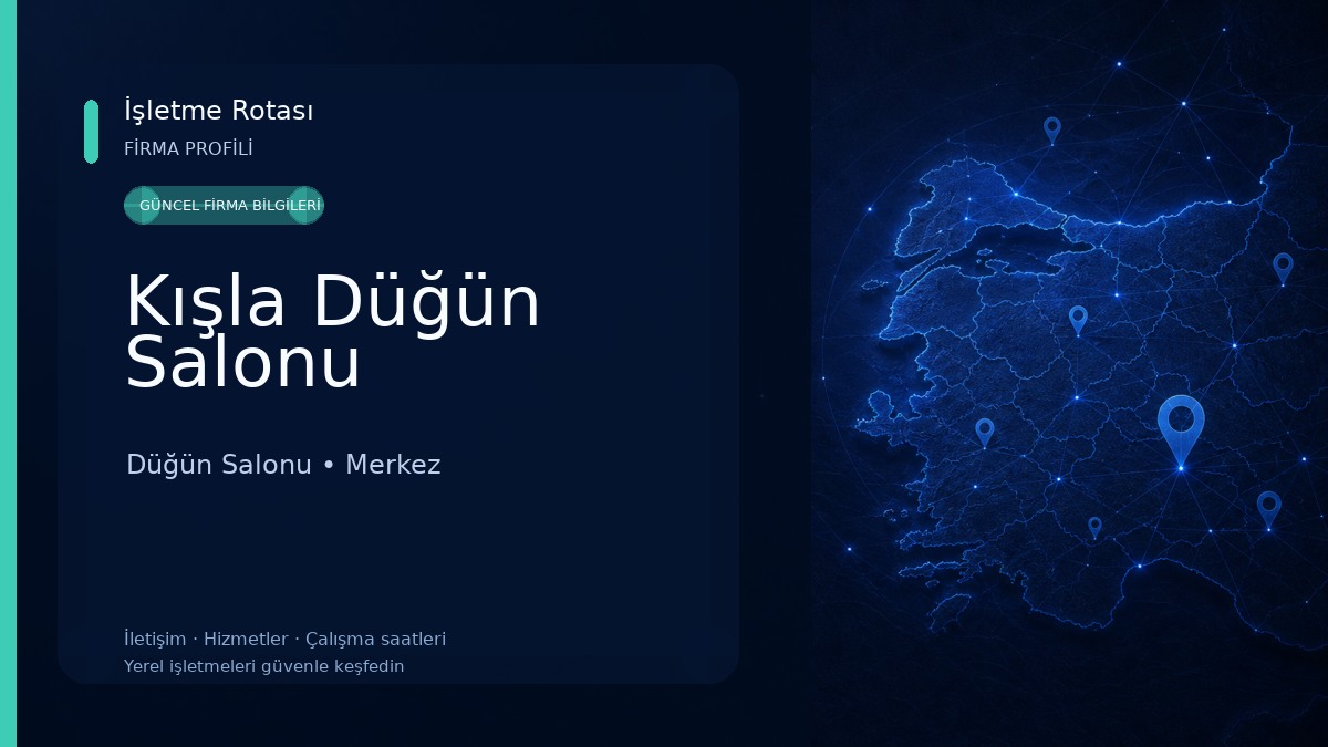 Kışla Düğün Salonu Düğün Salonu