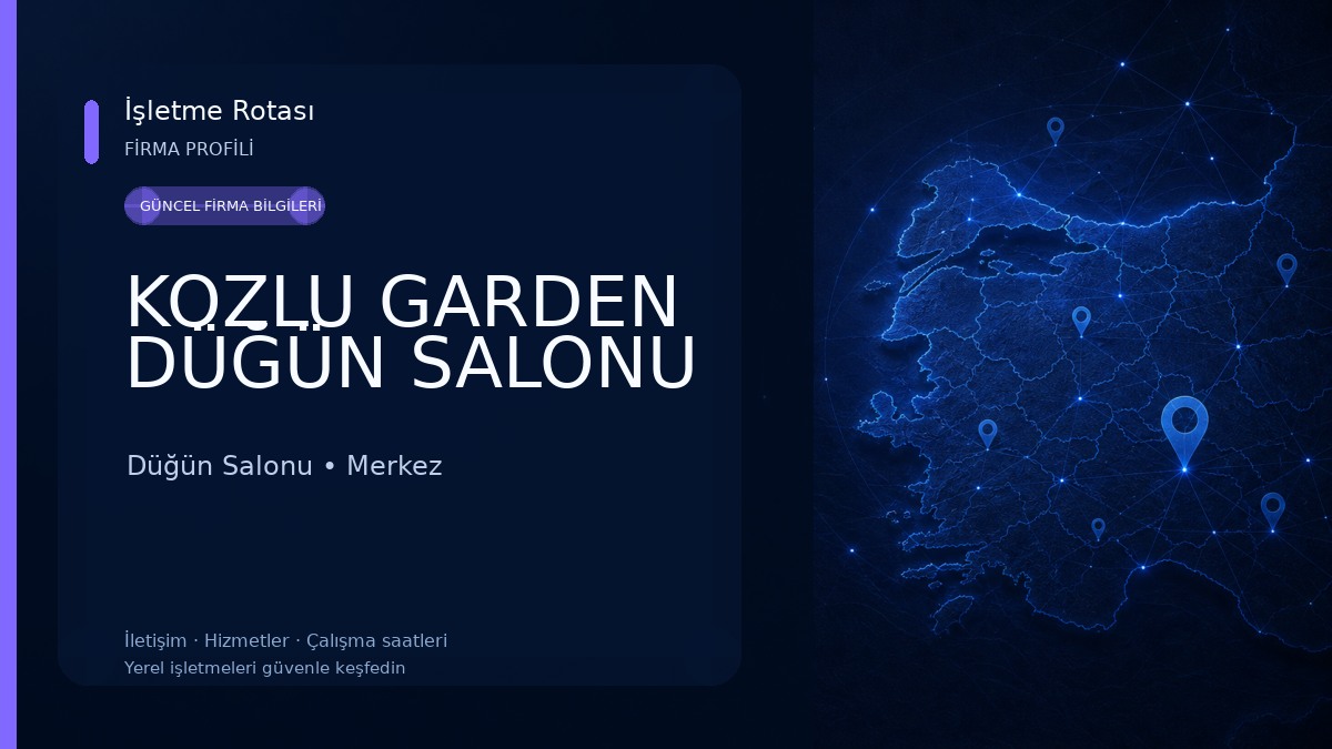 KOZLU GARDEN DÜĞÜN SALONU