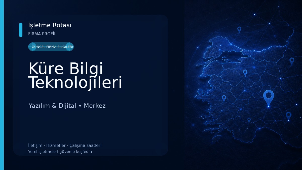 Küre Bilgi Teknolojileri Yazılım & Dijital