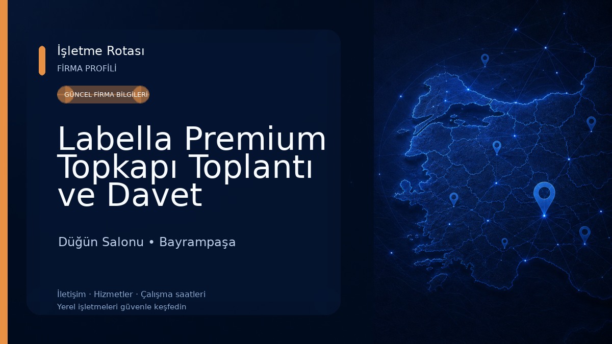 Labella Premium Topkapı Toplantı ve Davet Salonları Düğün Salonu