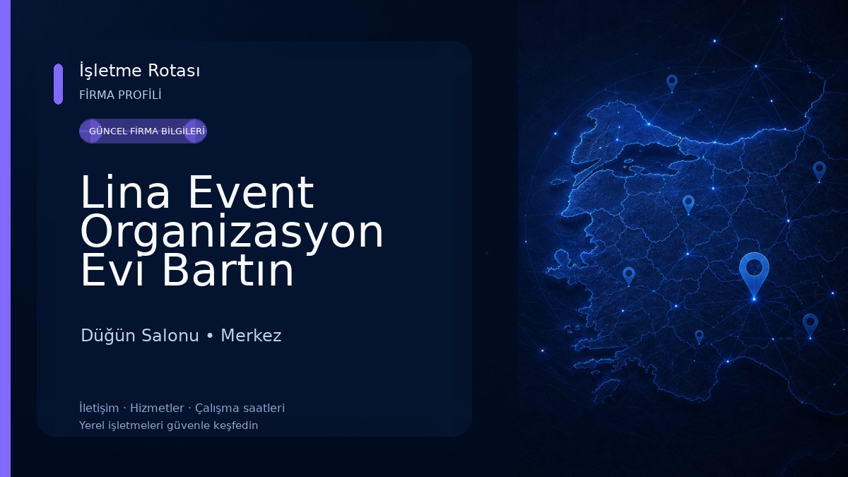 Lina Event Organizasyon Evi Bartın Düğün Salonu