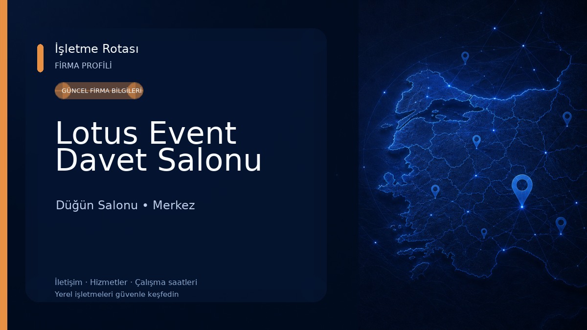 Lotus Event Davet Salonu Düğün Salonu