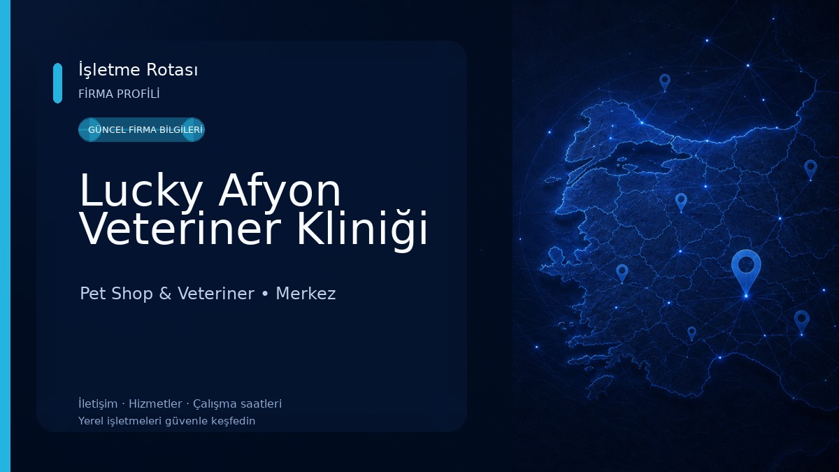 Lucky Afyon Veteriner Kliniği Pet Shop & Veteriner