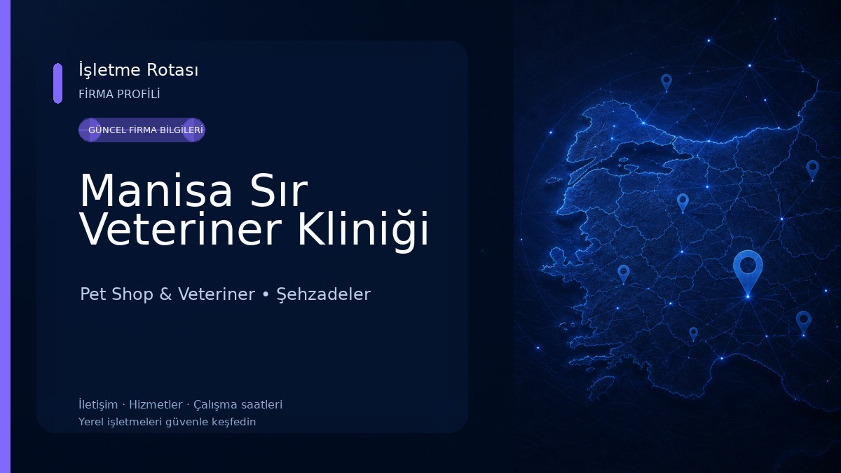 Manisa Sır Veteriner Kliniği Pet Shop & Veteriner