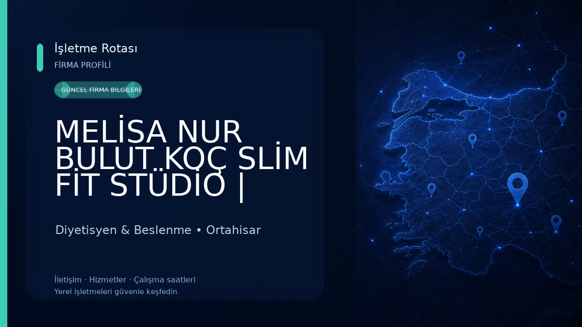 MELİSA NUR BULUT KOÇ SLİM FİT STÜDİO | Beauty & Wellness Diyetisyen & Beslenme
