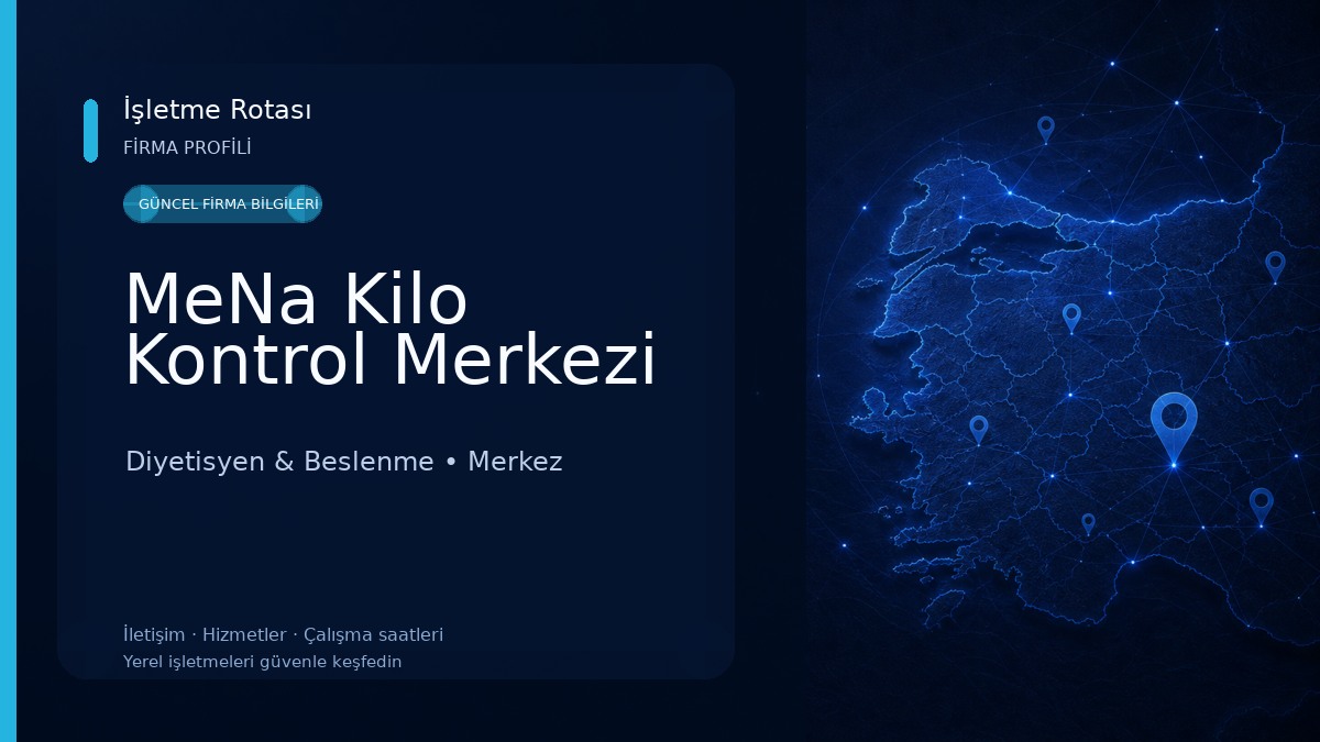 MeNa Kilo Kontrol Merkezi 
