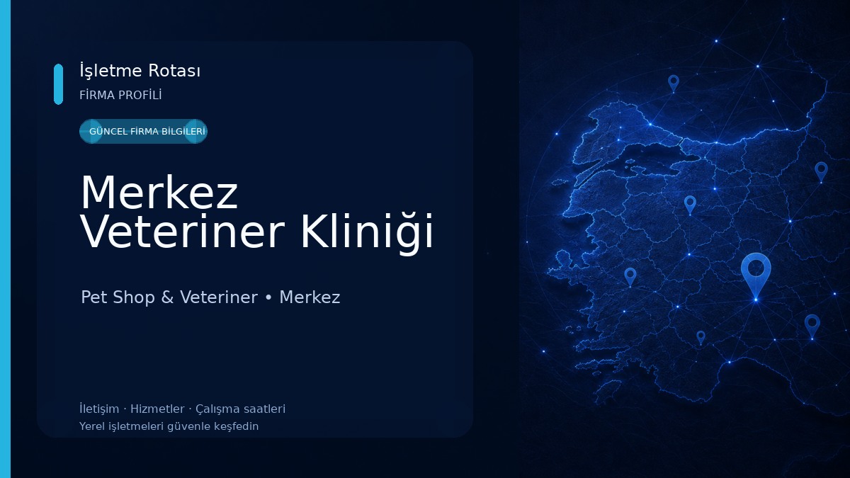 Merkez Veteriner Kliniği Pet Shop & Veteriner