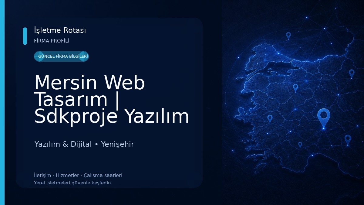 Mersin Web Tasarım | Sdkproje Yazılım & Dijital Medya Ajansı