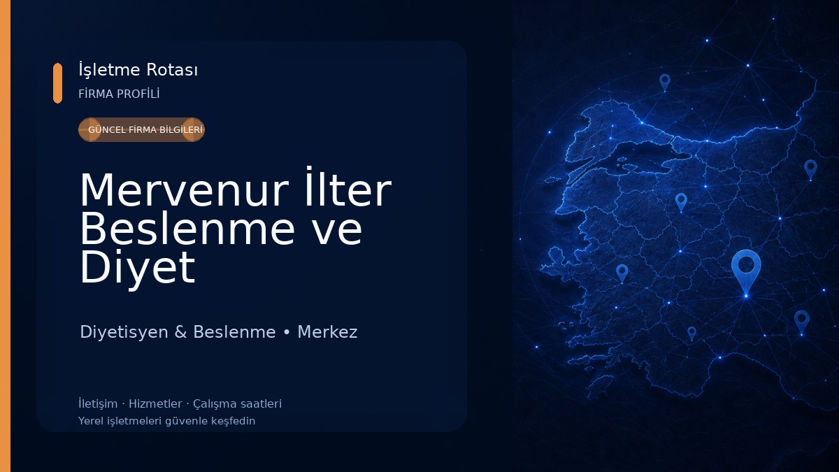 Mervenur İlter Beslenme ve Diyet Danışmanlık Merkezi Diyetisyen & Beslenme